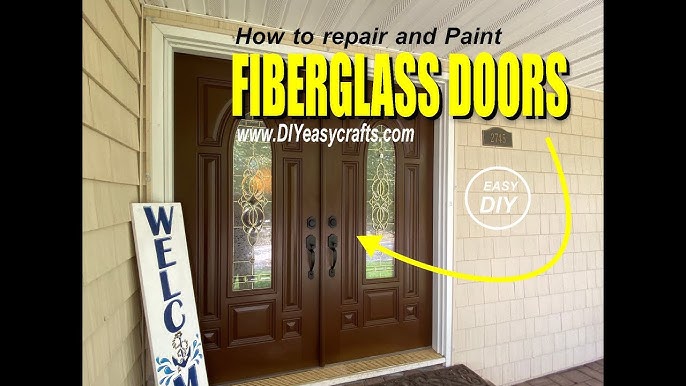 How To Paint A Fiberglass Front Door
