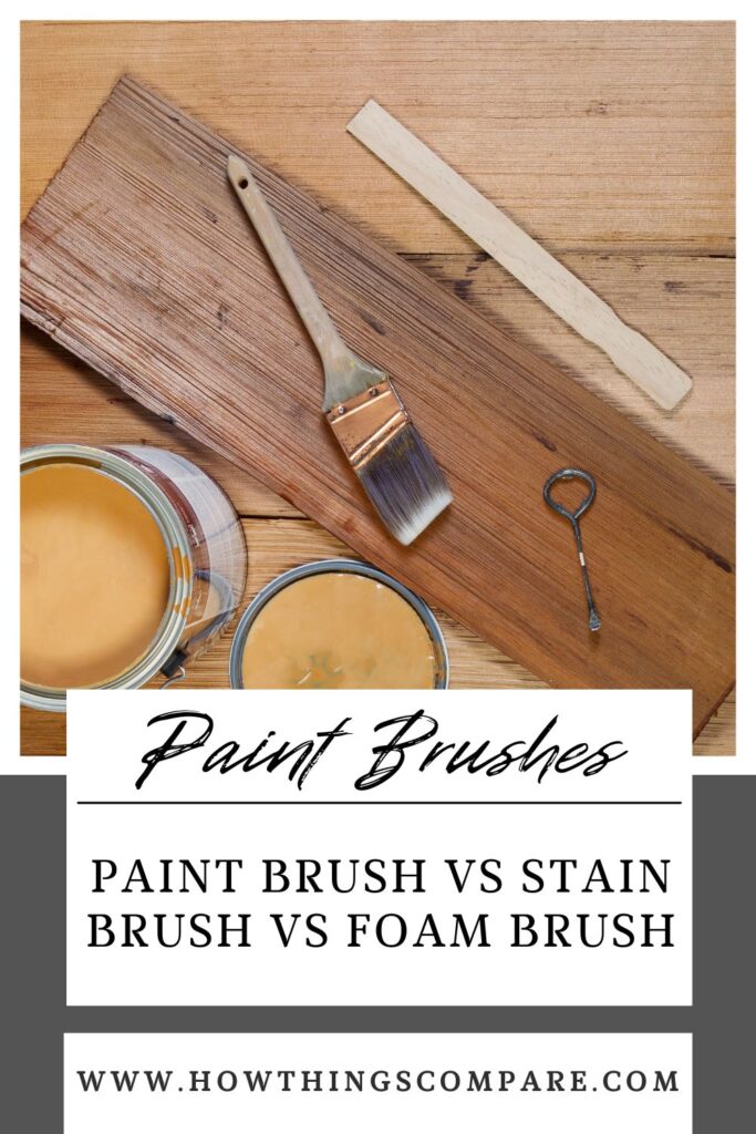 Stain Brush Vs Paint Brush